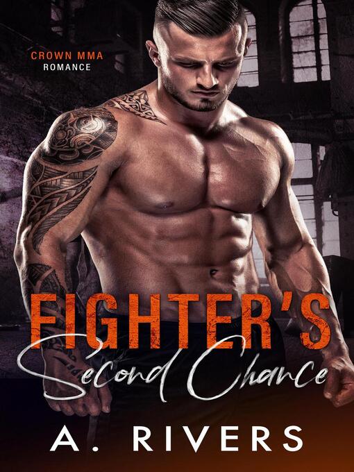 Title details for Fighter's Second Chance by A. Rivers - Available